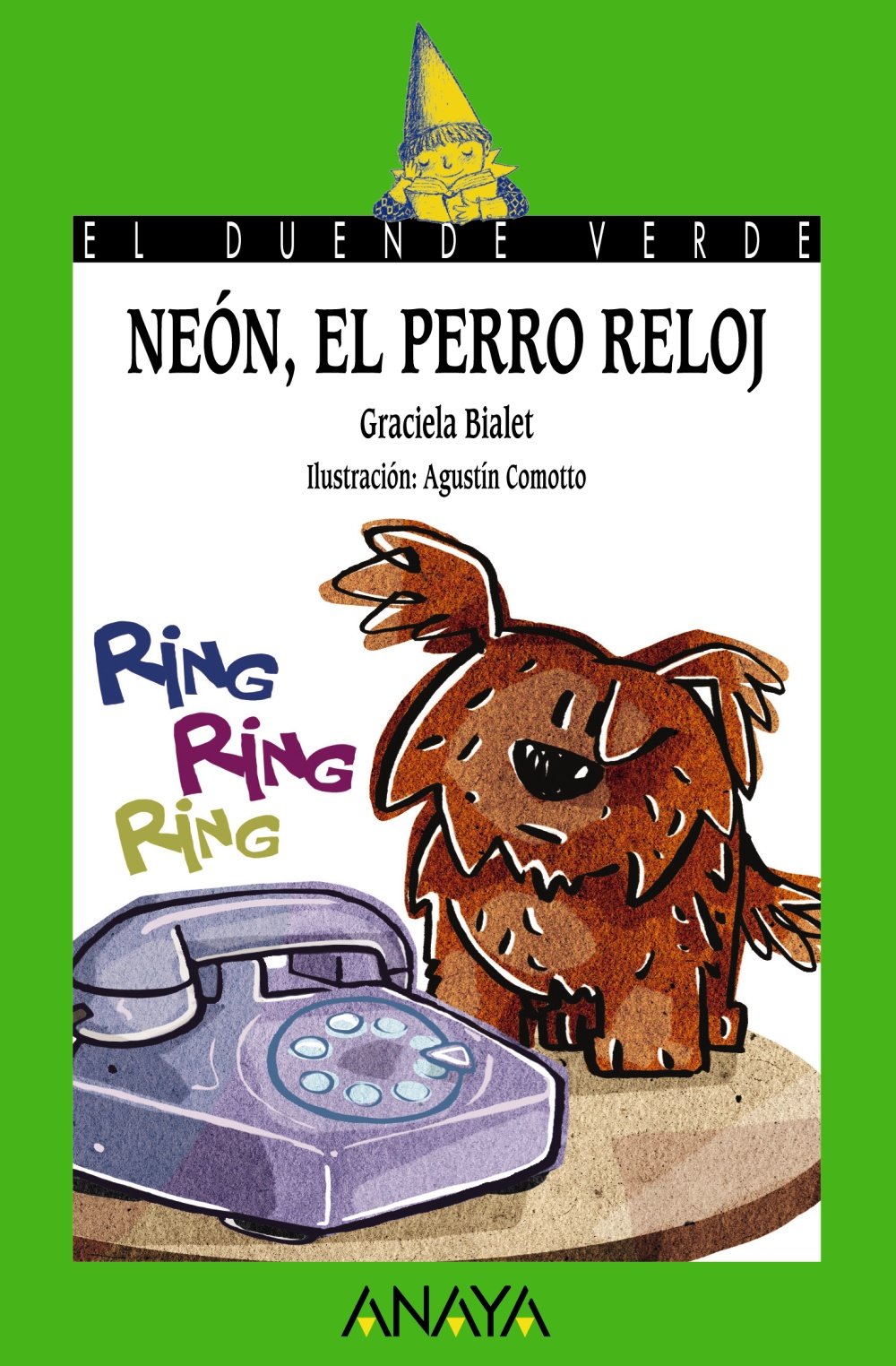 Neón, el perro reloj (LITERATURA INFANTIL - El Duende Verde)