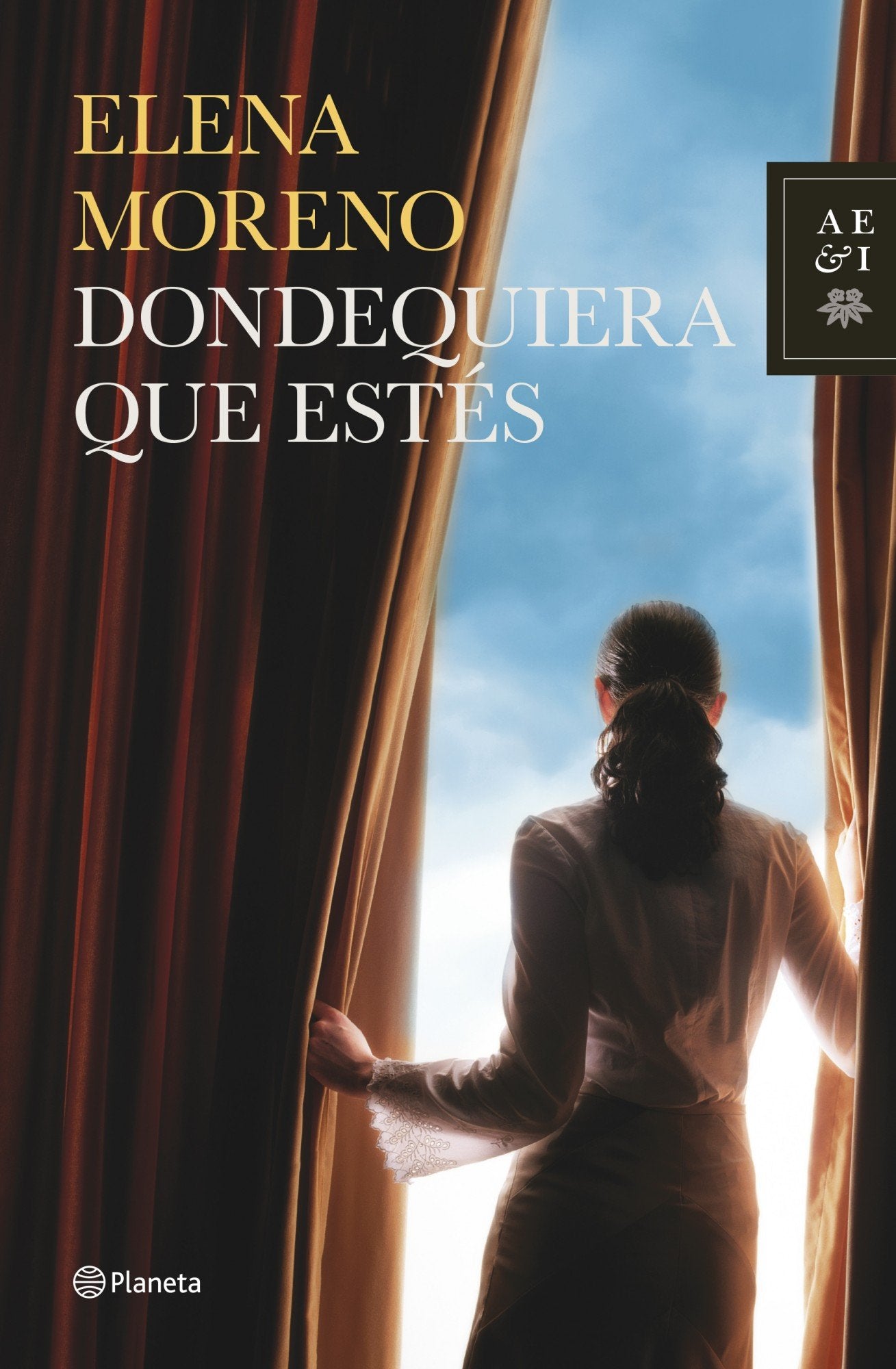 Dondequiera que estés (Autores Españoles e Iberoamericanos)