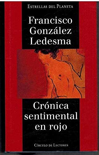 Cronica Sentimental En Rojo