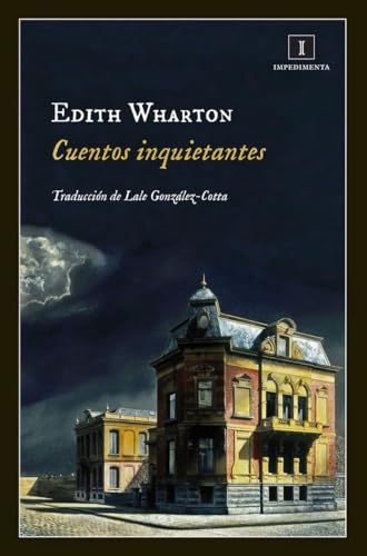 Cuentos Inquietantes: 134 (Impedimenta)