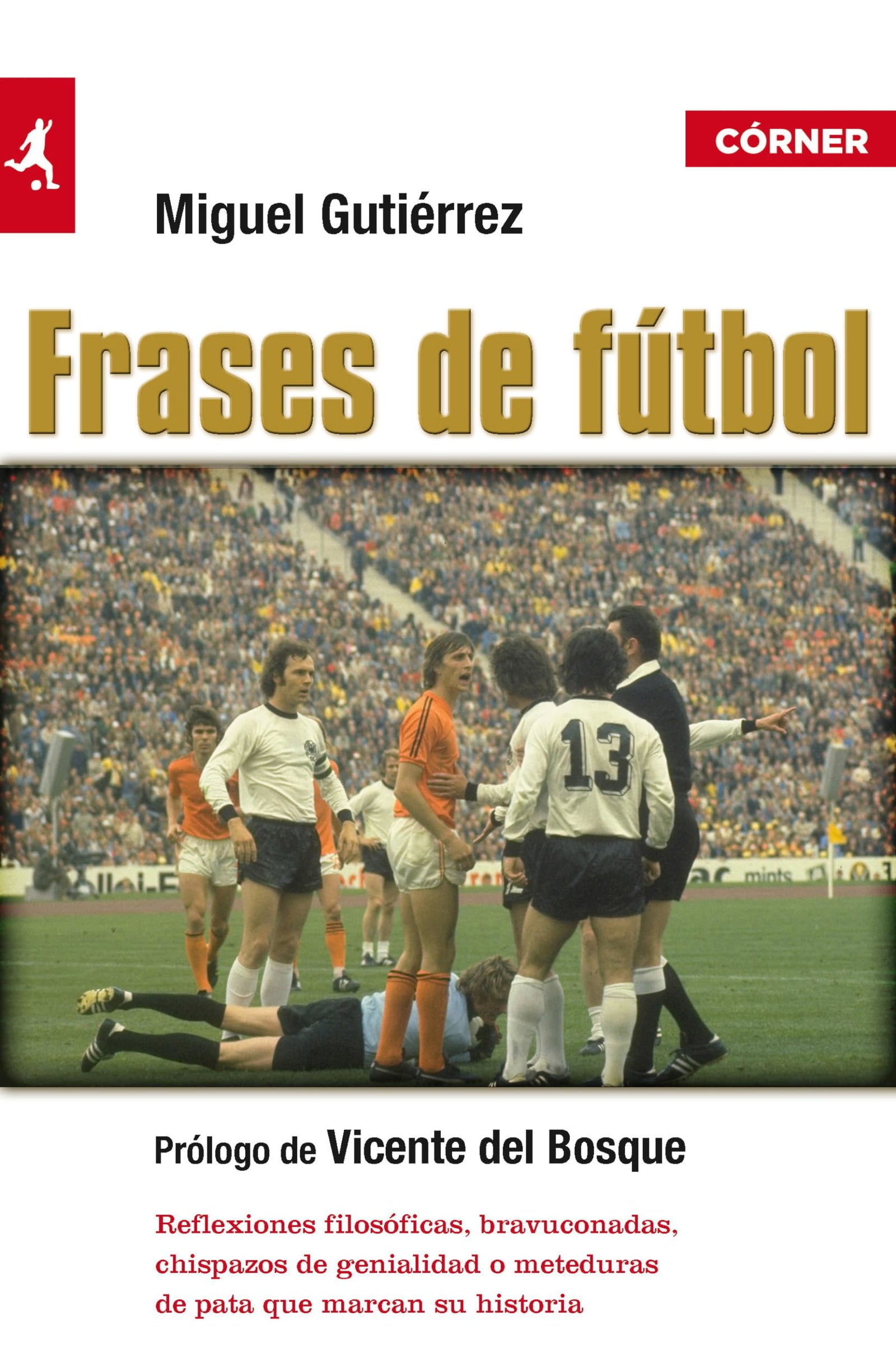 Frases De Futbol (Córner)