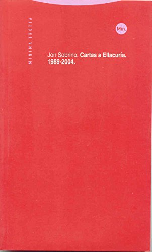 Cartas A Ellacuría 1989-2004 (Minima Trotta)