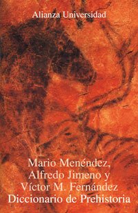 Diccionario de Prehistoria (Alianza Universidad (Au))