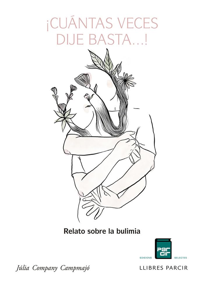 ¡CUÁNTAS VECES DIJE BASTA...!: Relato sobre la bulimia: 5 (TESTIMONIVM)