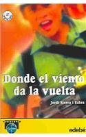 DONDE EL VIENTO DA LA VUELTA (SIN COLECCION)