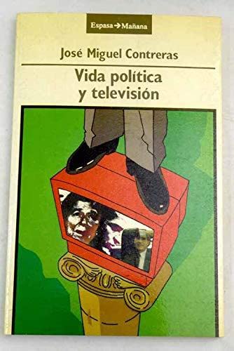 Vida politica y television