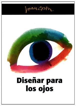 Diseñar para los ojos