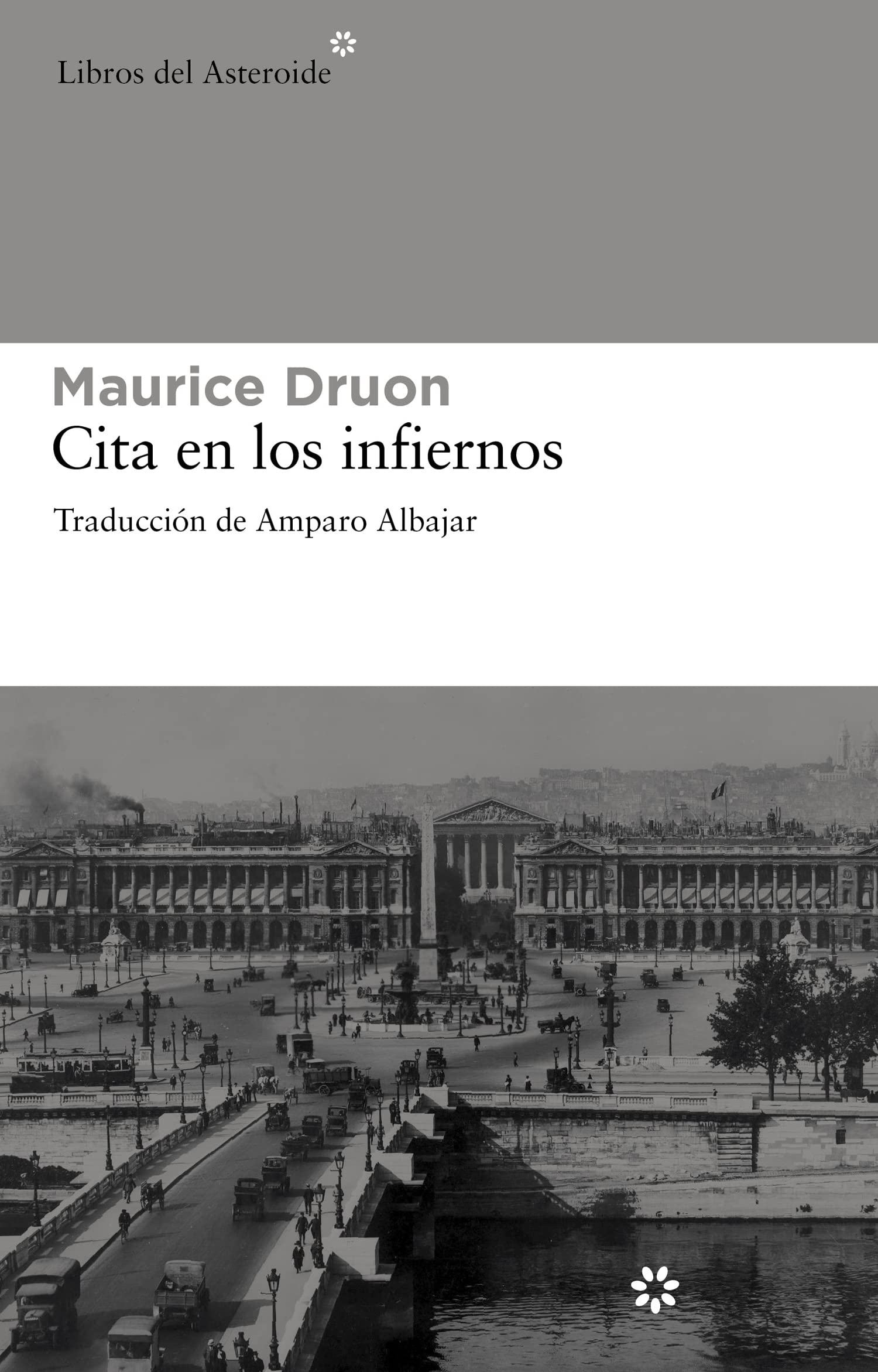 Cita En Los Infiernos (Libros del Asteroide)