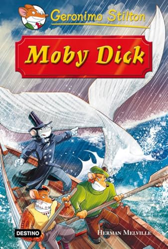 Moby Dick: Grandes Historias (Geronimo Stilton)