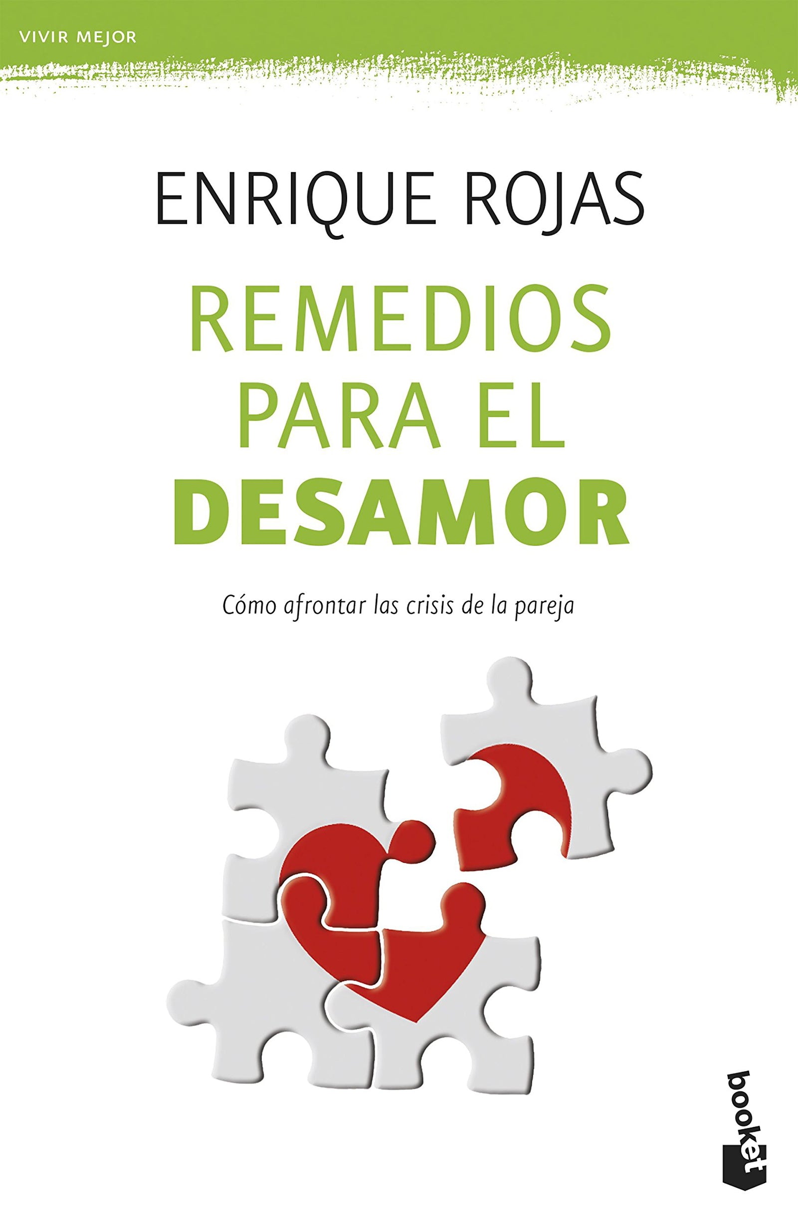 Remedios para el desamor: 1 (Vivir Mejor)