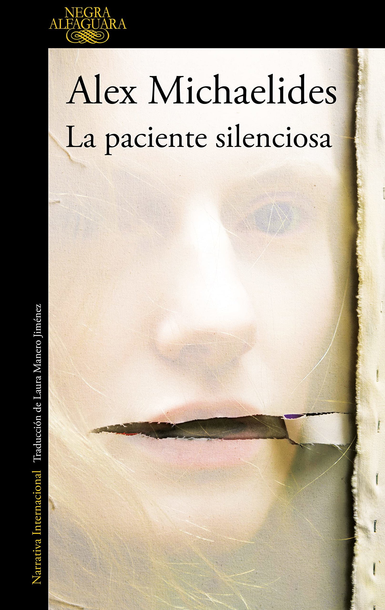 La paciente silenciosa (Alfaguara Negra)