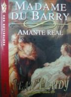 Madame du Barry: amante real