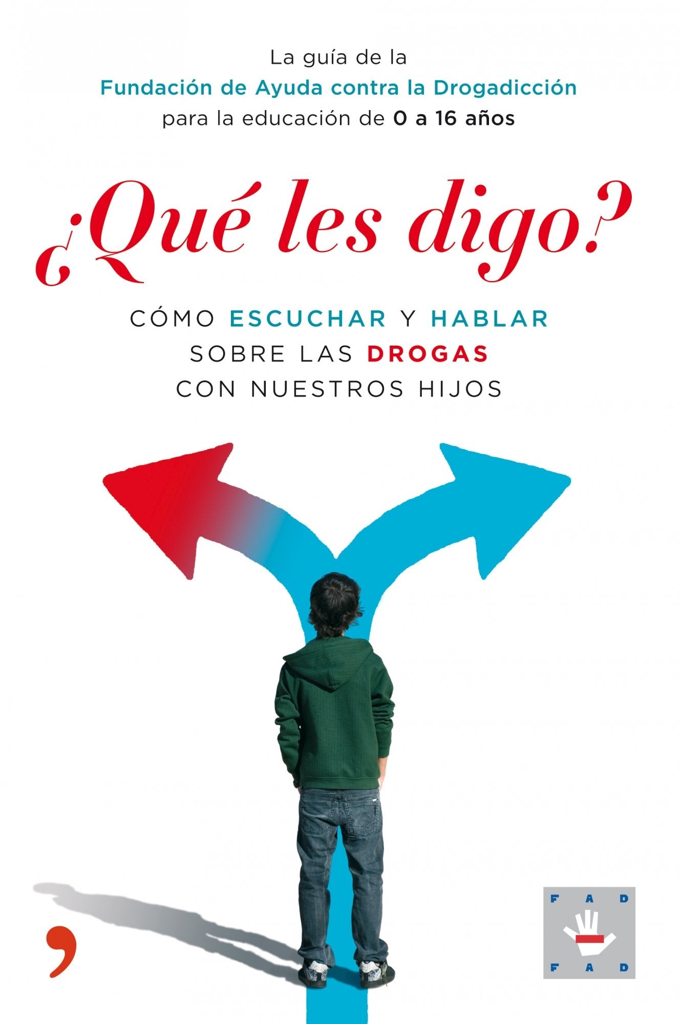 ¿Qué les digo?: 1 (Vivir Mejor)