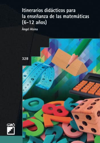 Itinerarios didácticos para la enseñanza de las matemáticas (6-12 años)