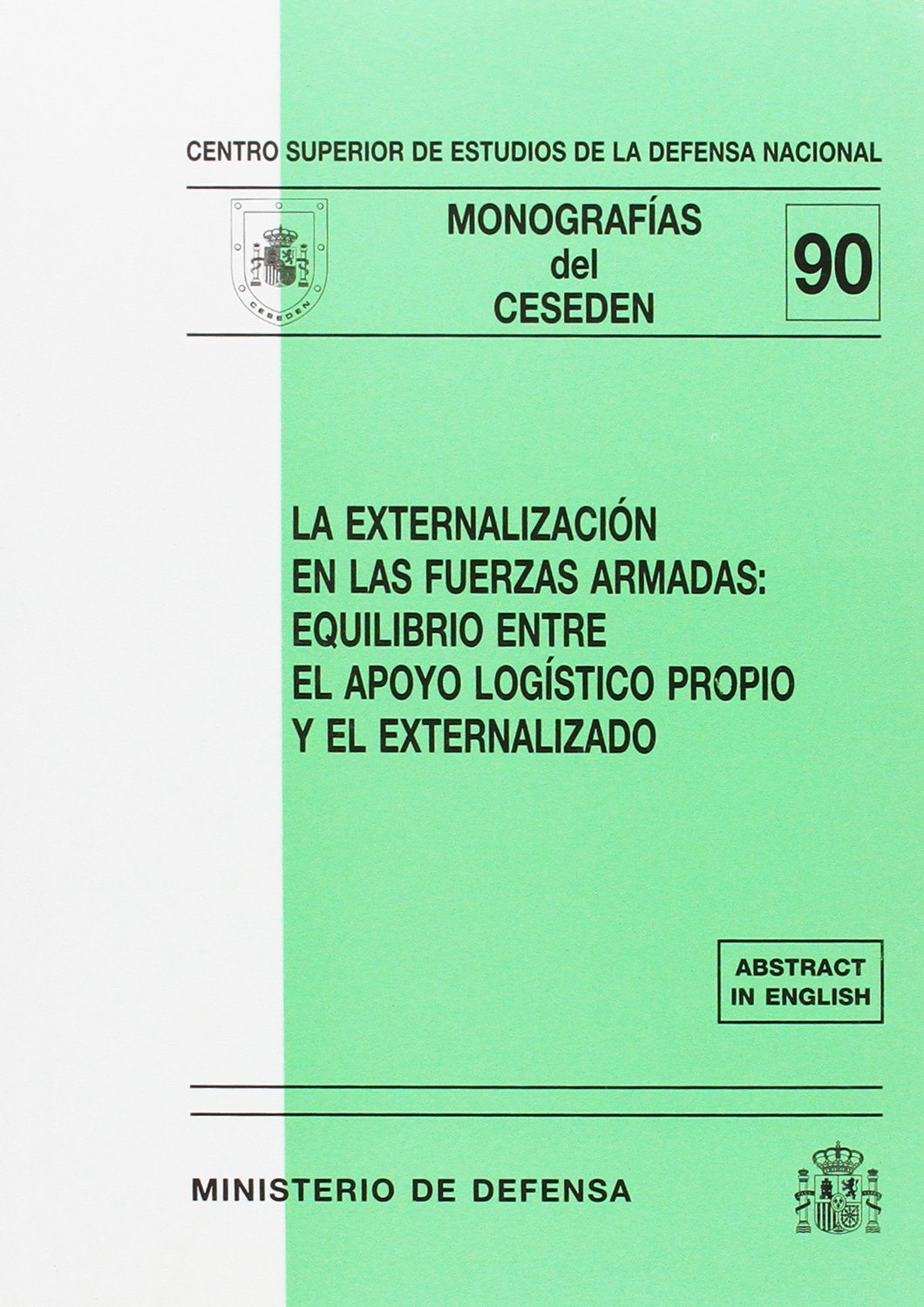 La externalización en las fuerzas armadas