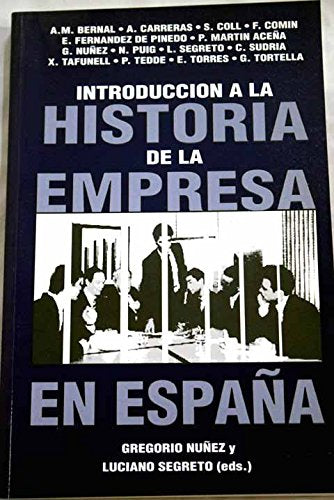 Introduccion a la historia de la empresa en España