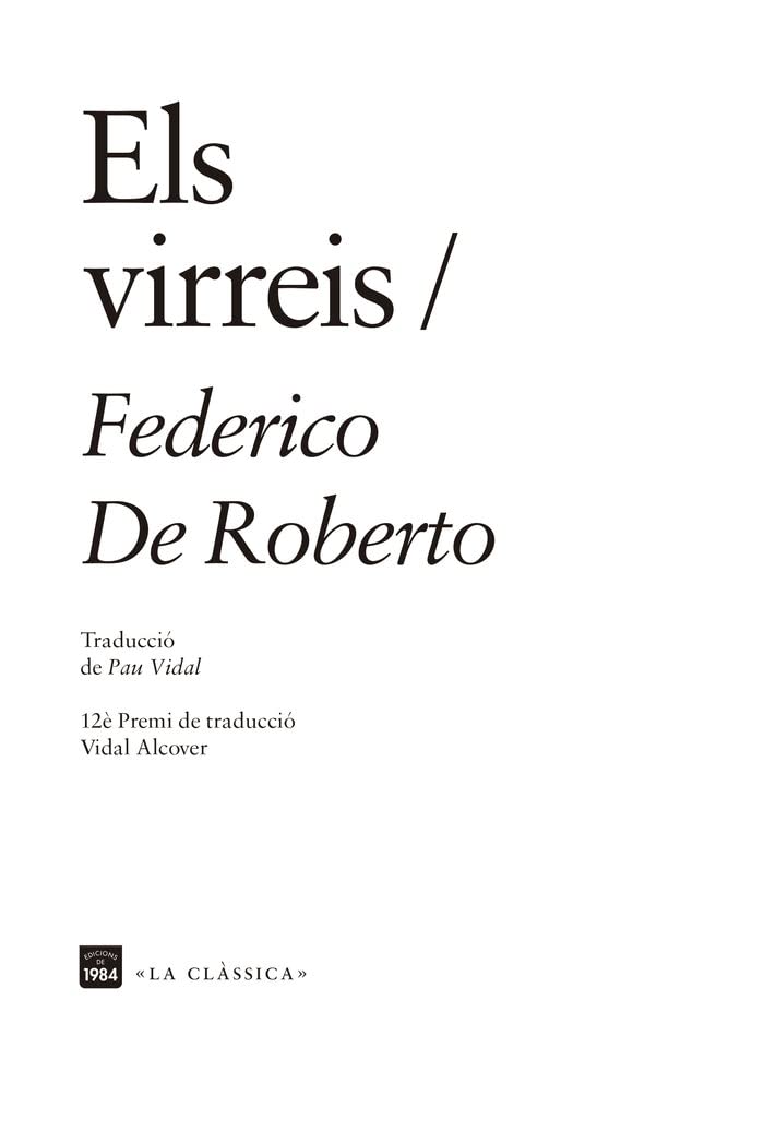 Els virreis: 13 (La clàssica)