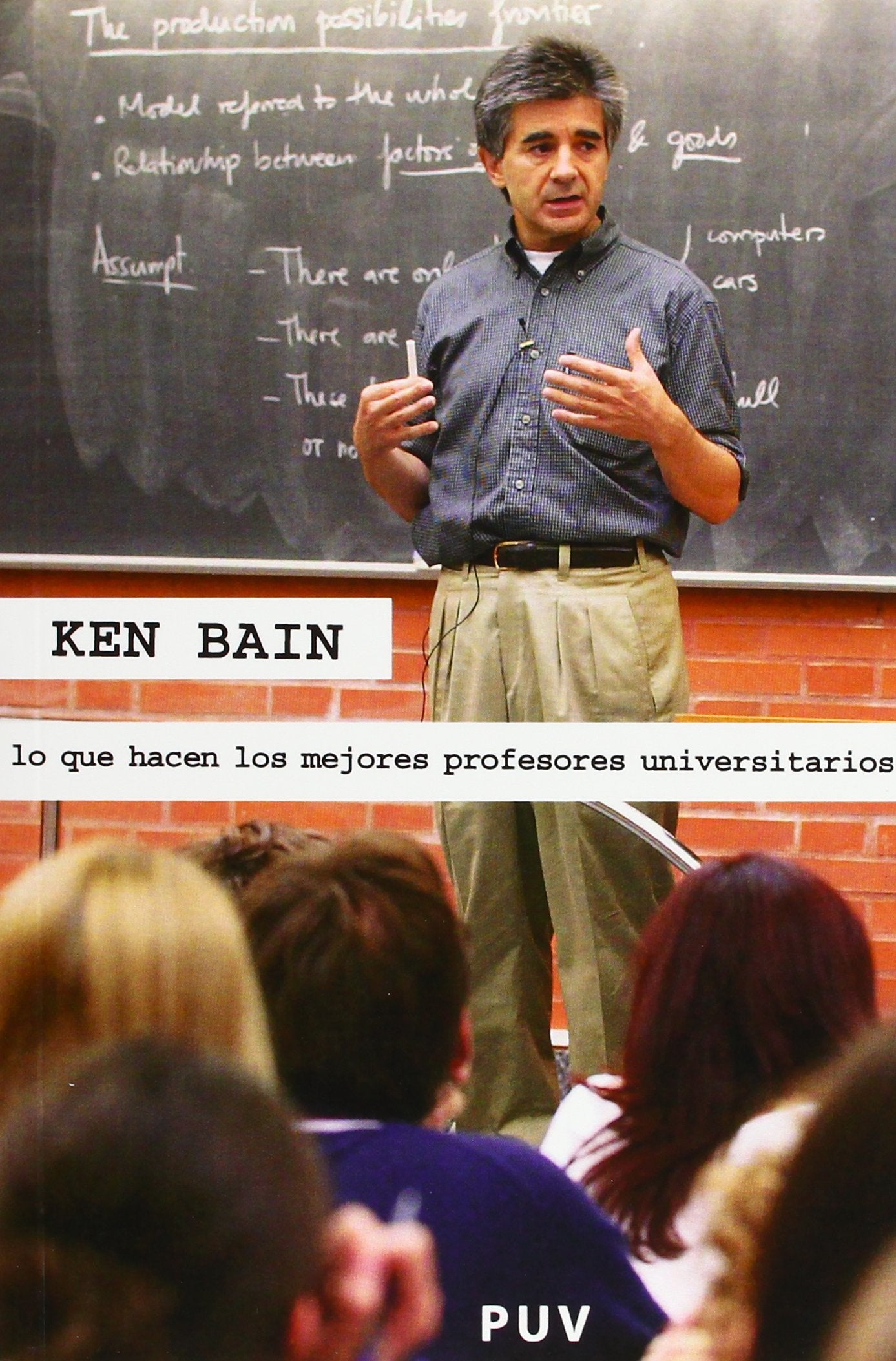 Lo Que Hacen Los Mejores Profesores Universitarios (SIN COLECCION)