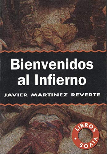 Bienvenidos al infierno