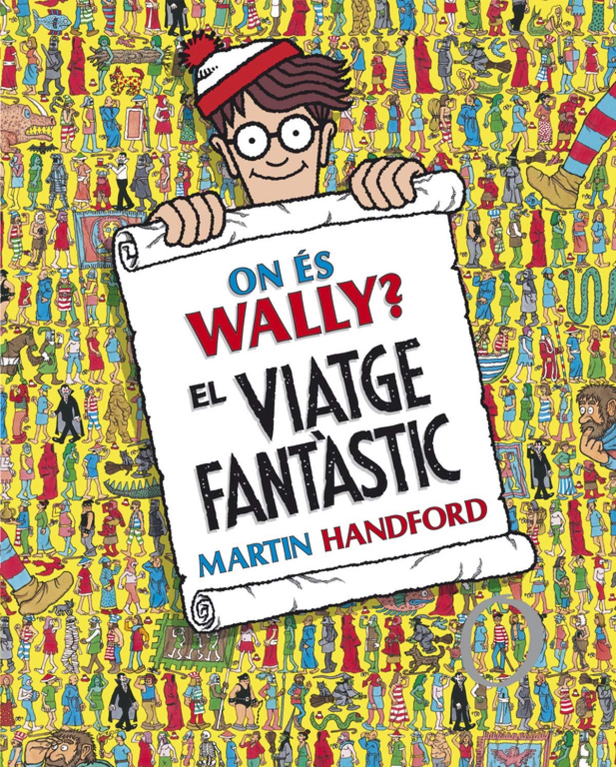 On és Wally? El viatge fantàstic (Col·lecció On és Wally?)