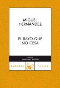 El rayo que no cesa (AUSTRAL 70 AÑOS)