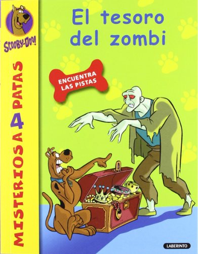 Scooby-Doo. El tesoro del zombi: 13 (Misterios a 4 patas)