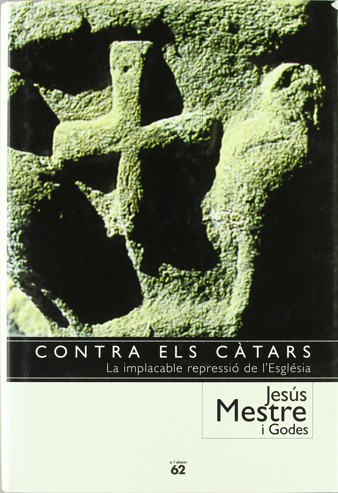 Contra els càtars (Llibres a l'Abast)