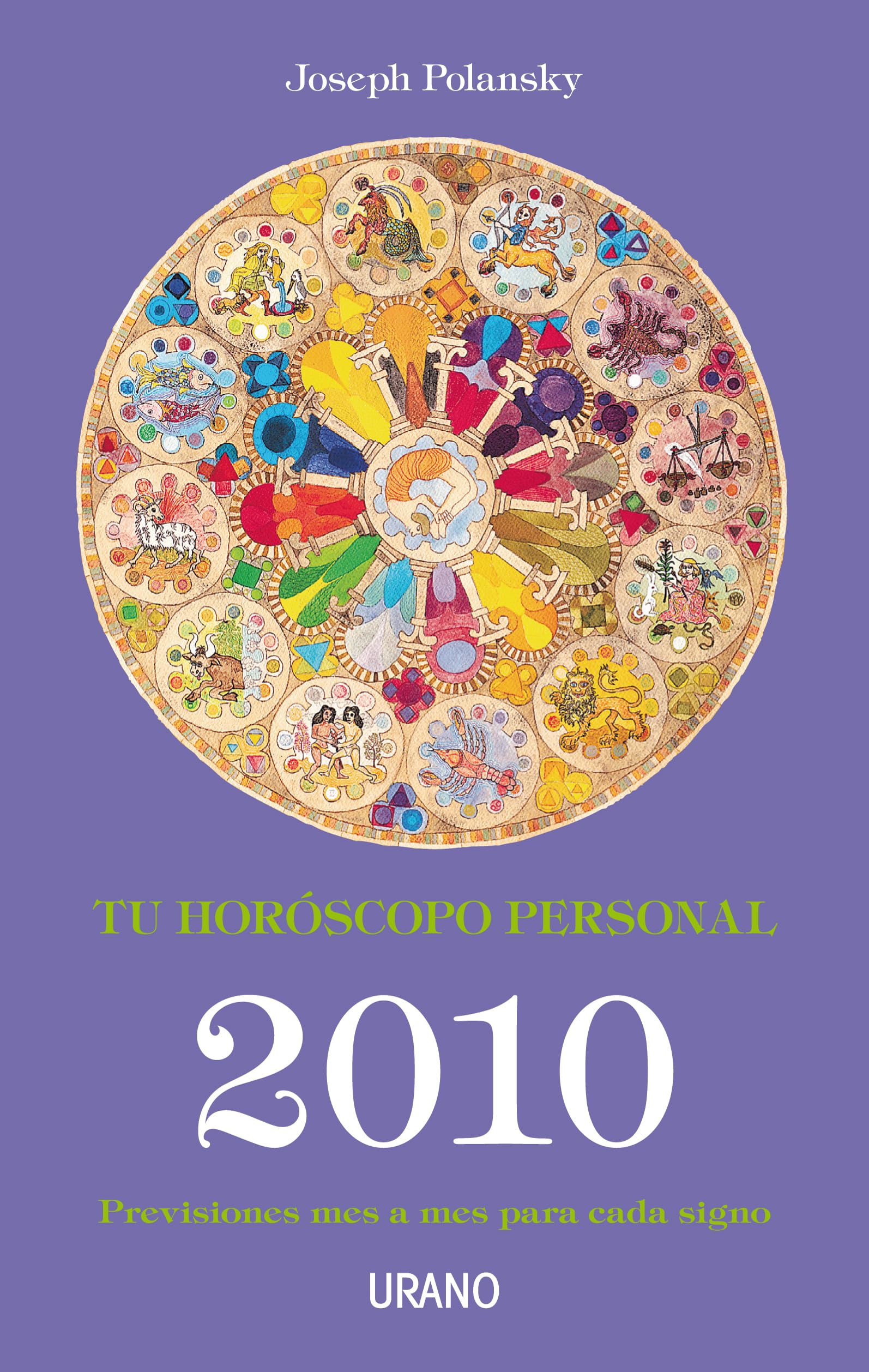 Tu horóscopo personal 2010