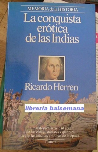 Conquista erotica de las indias, la