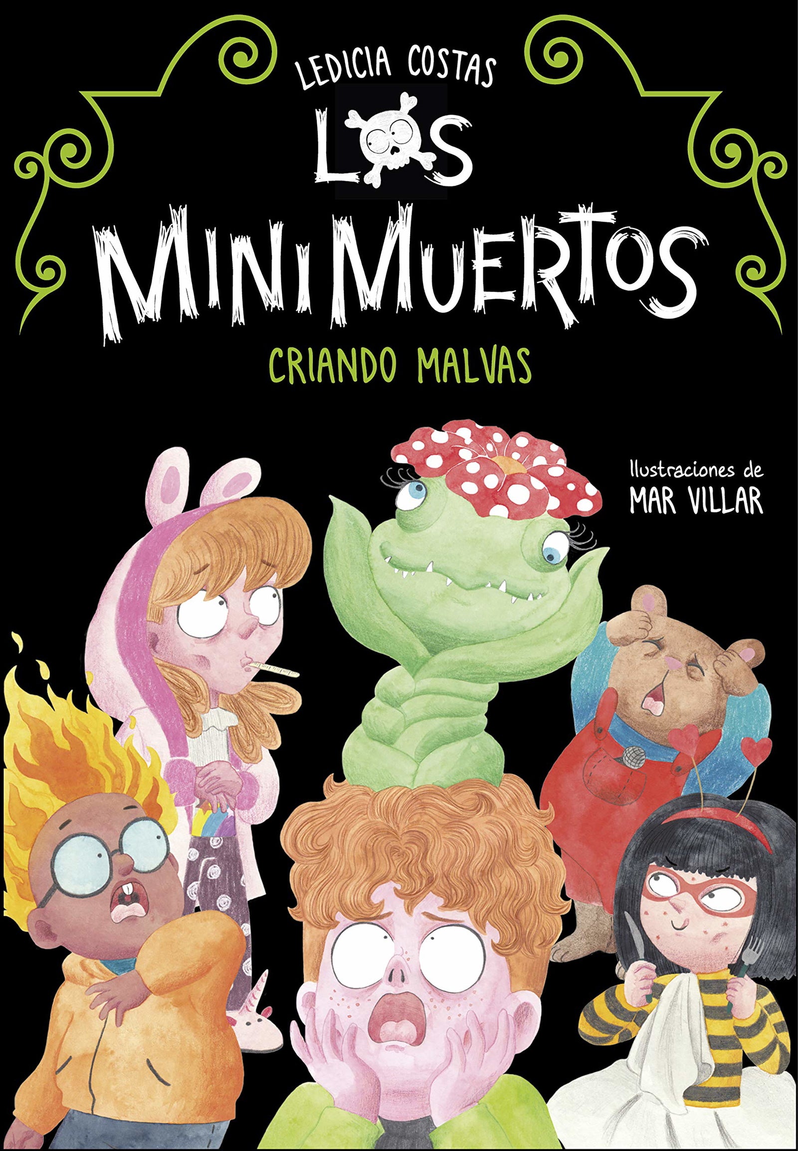 Los Minimuertos 2 - Criando malvas (Jóvenes lectores)