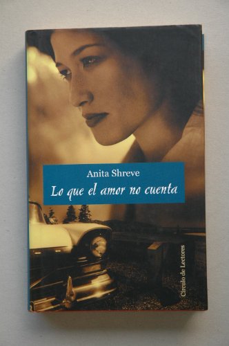LO QUE EL AMOR NO CUENTA