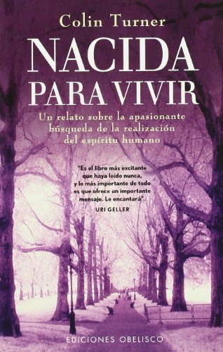 Nacida para vivir (NARRATIVA)