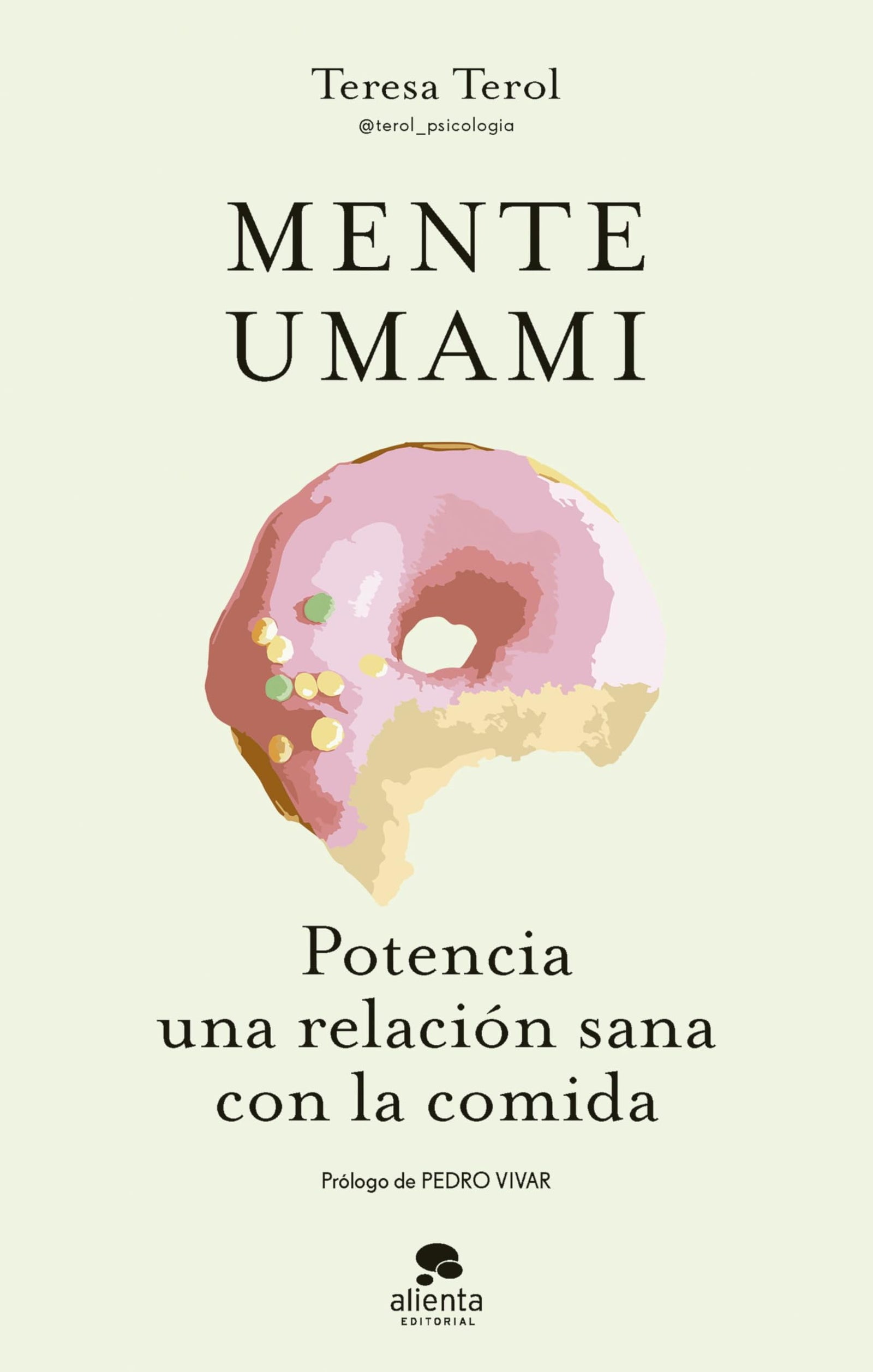 Mente umami: Potencia una relación sana con la comida (Alienta)