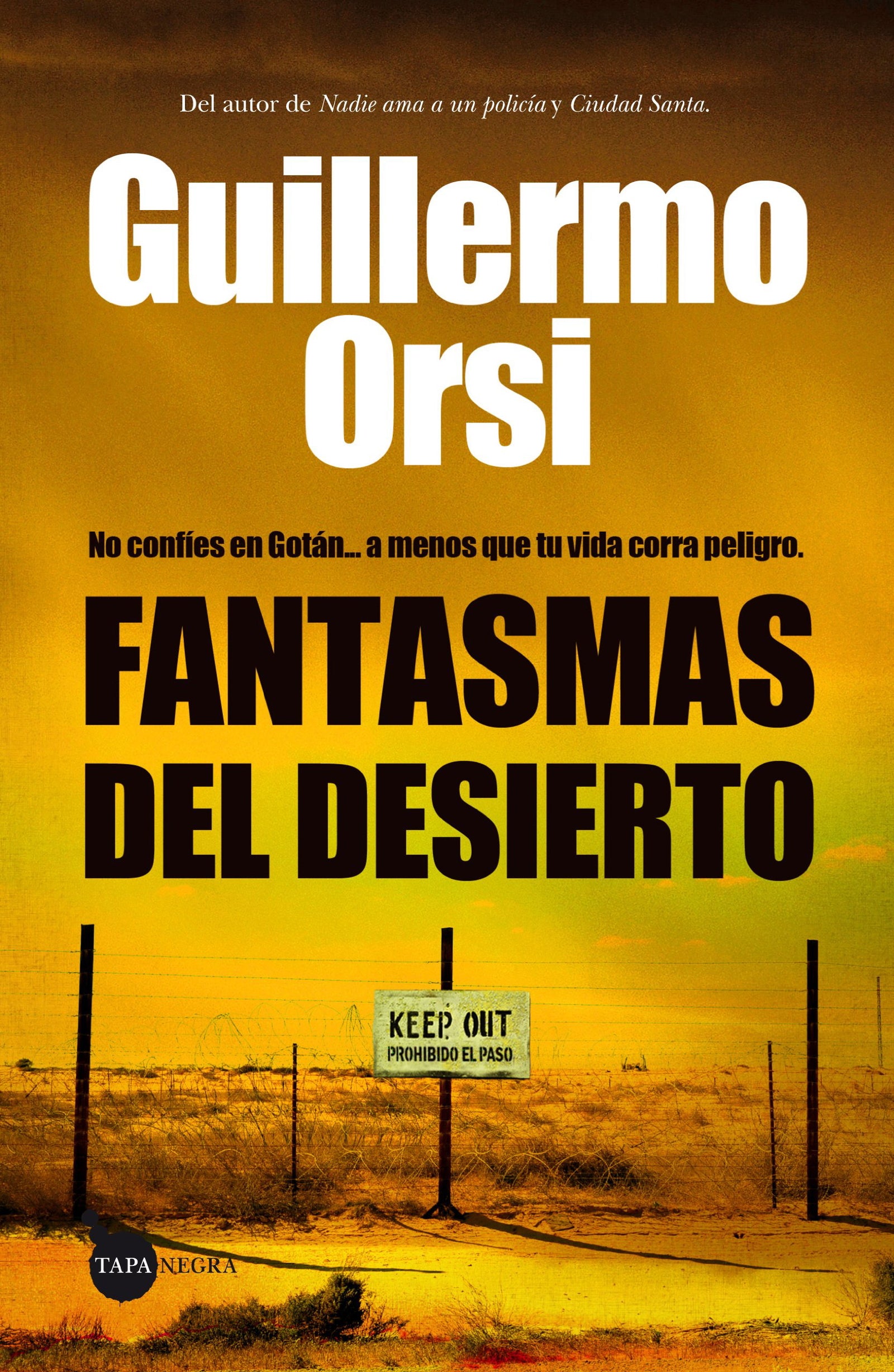 Fantasmas En El Desierto: 1 (Tapa negra)