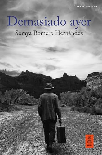 Demasiado ayer (Kailas Literatura)