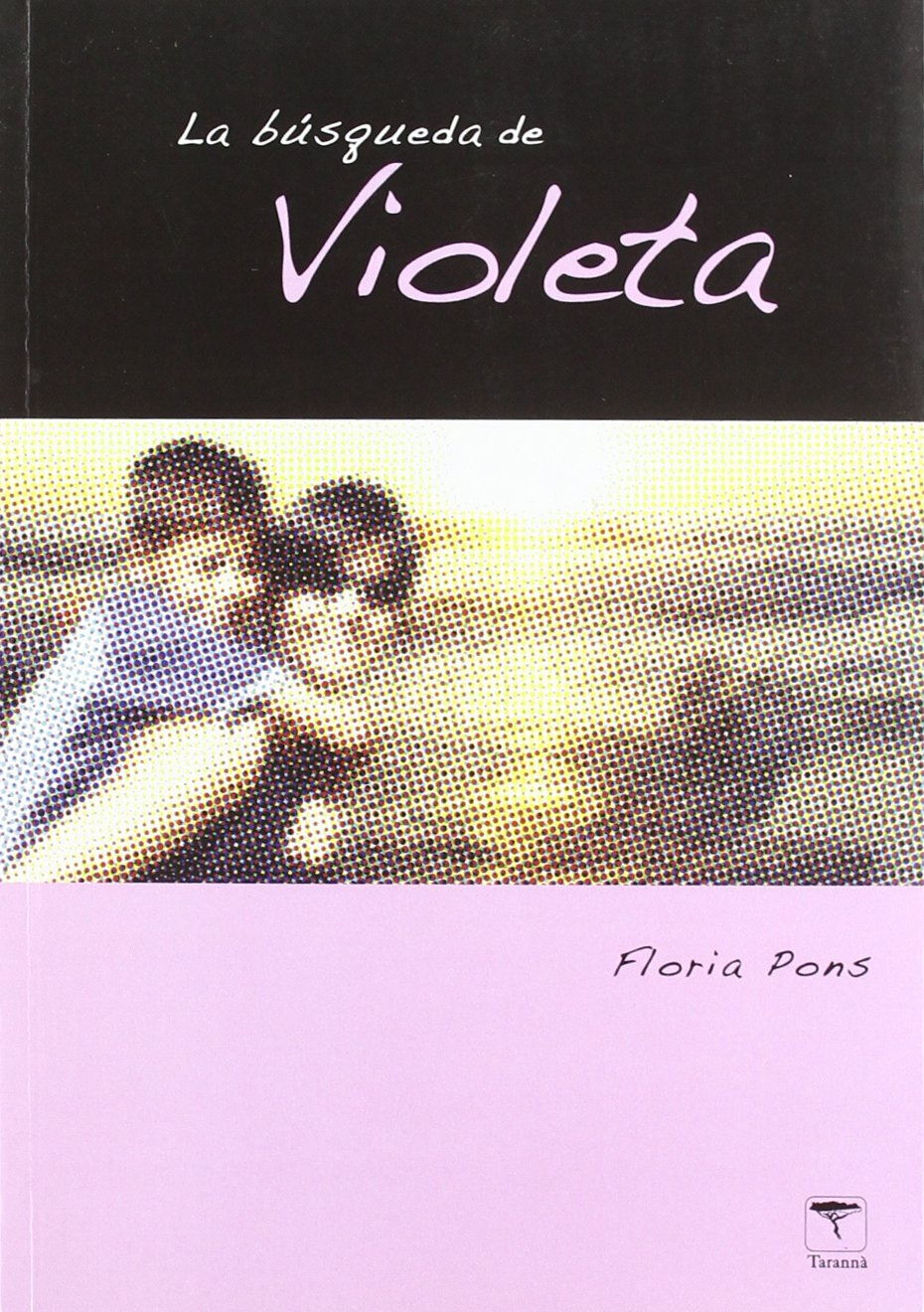 La b£squeda de Violeta (Roure)