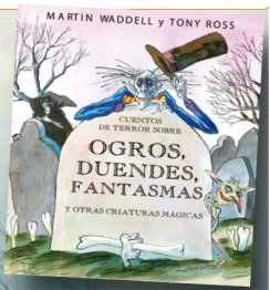 CUENTOS DE TERROR SOBRE OGROS,DUENDES... (SIN COLECCION)