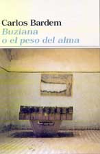 Buziana, O, El Peso del Alma: Obra Dramatica Compuesta de Loa Castiza y Melodramon Tropical (En Cuatro Actos)