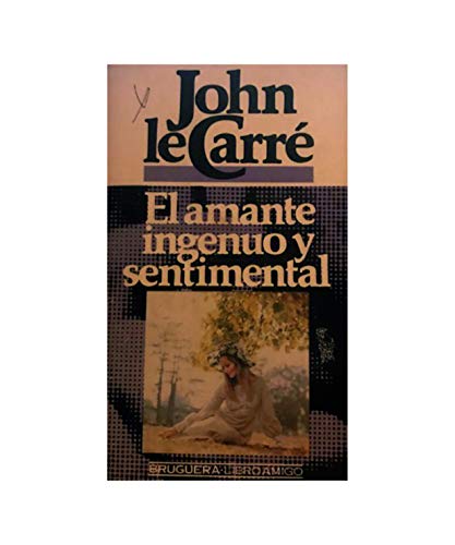 EL AMANTE INGENUO Y SENTIMENTAL