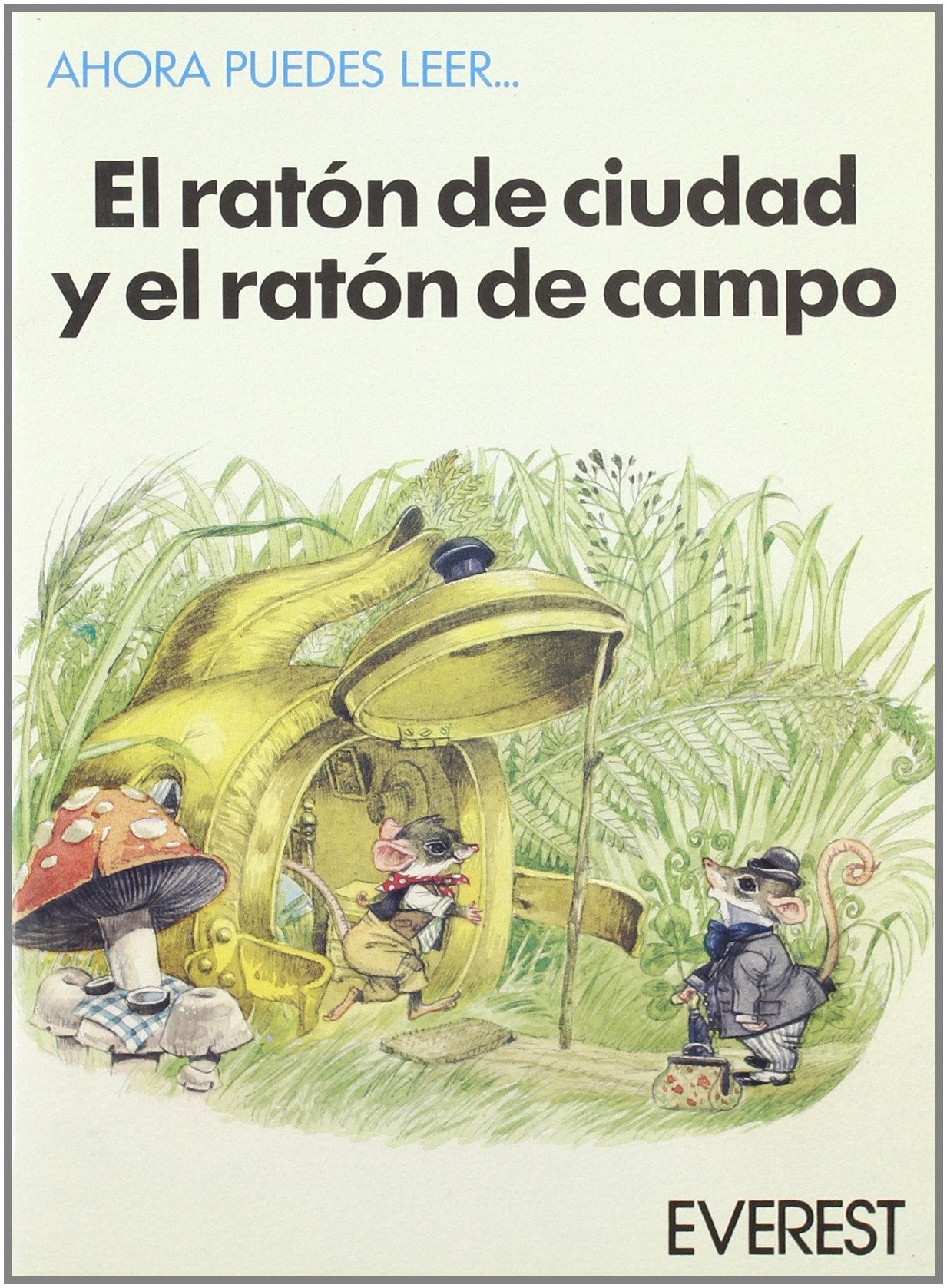 El ratón de ciudad y el ratón de campo (Ahora puedes leer)