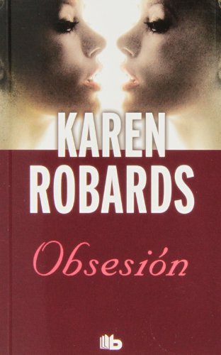 Obsesión (B DE BOLSILLO)