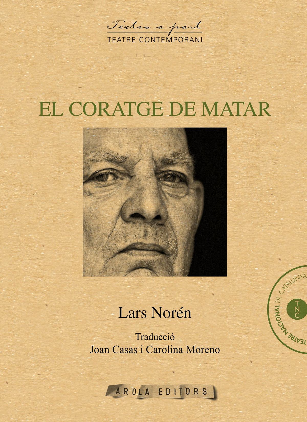 El coratge de matar