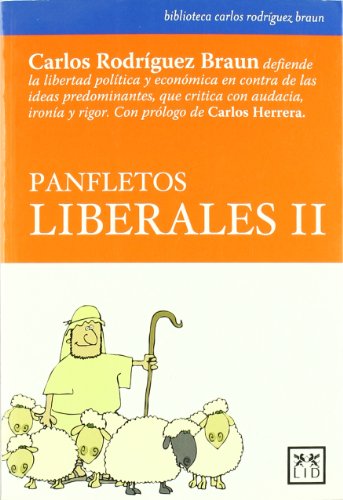 Panfletos liberales II (Acción empresarial)
