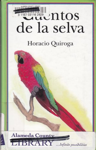 Cuentos De LA Selva/Jungle Stories