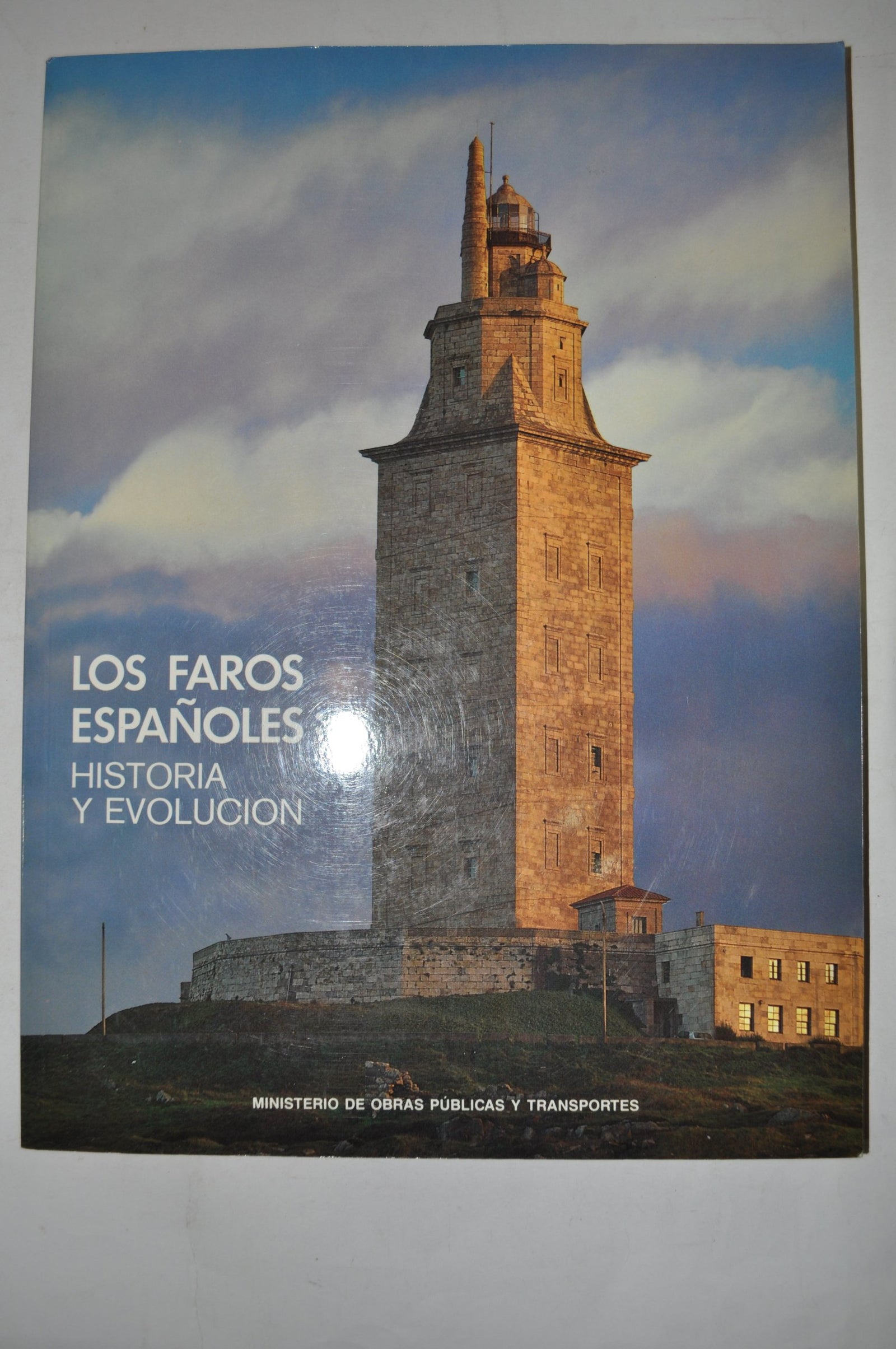 Faros españoles, los : historia y evolucion