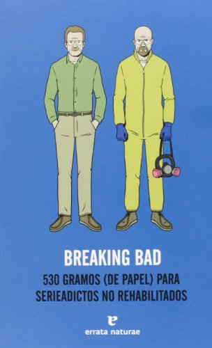 Breaking Bad - 2ª Edición: 530 gramos (de papel) para serieadictos no rehabilitados (Fuera de colección)