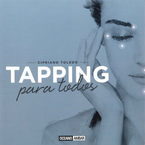 Tapping Para Todos (Estilos de vida)