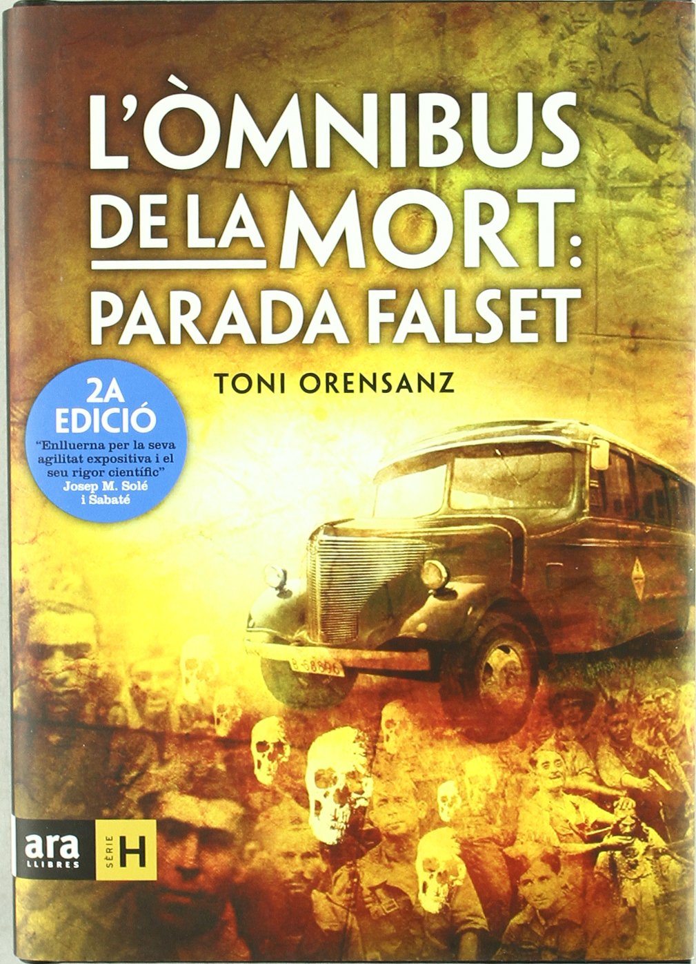 L'Òmnibus De La Mort Parada Falset - 2ª Edición (Sèrie H)