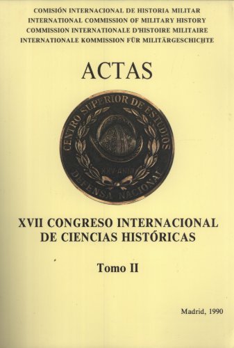 Decimoséptimo Congreso Internacional de Ciencias Históricas. (T.2)