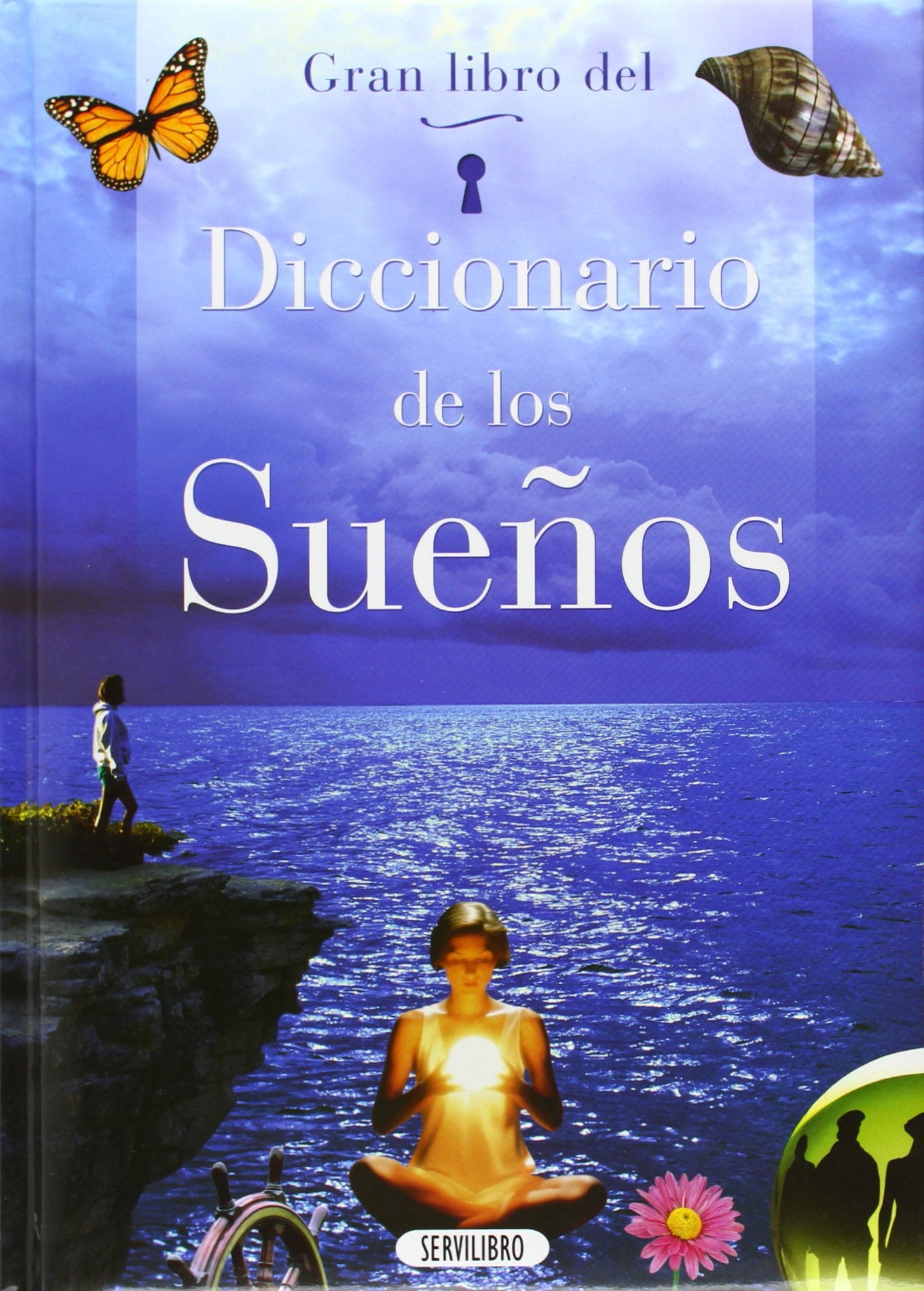Diccionario de los sueños (GRAN LIBRO DEA)